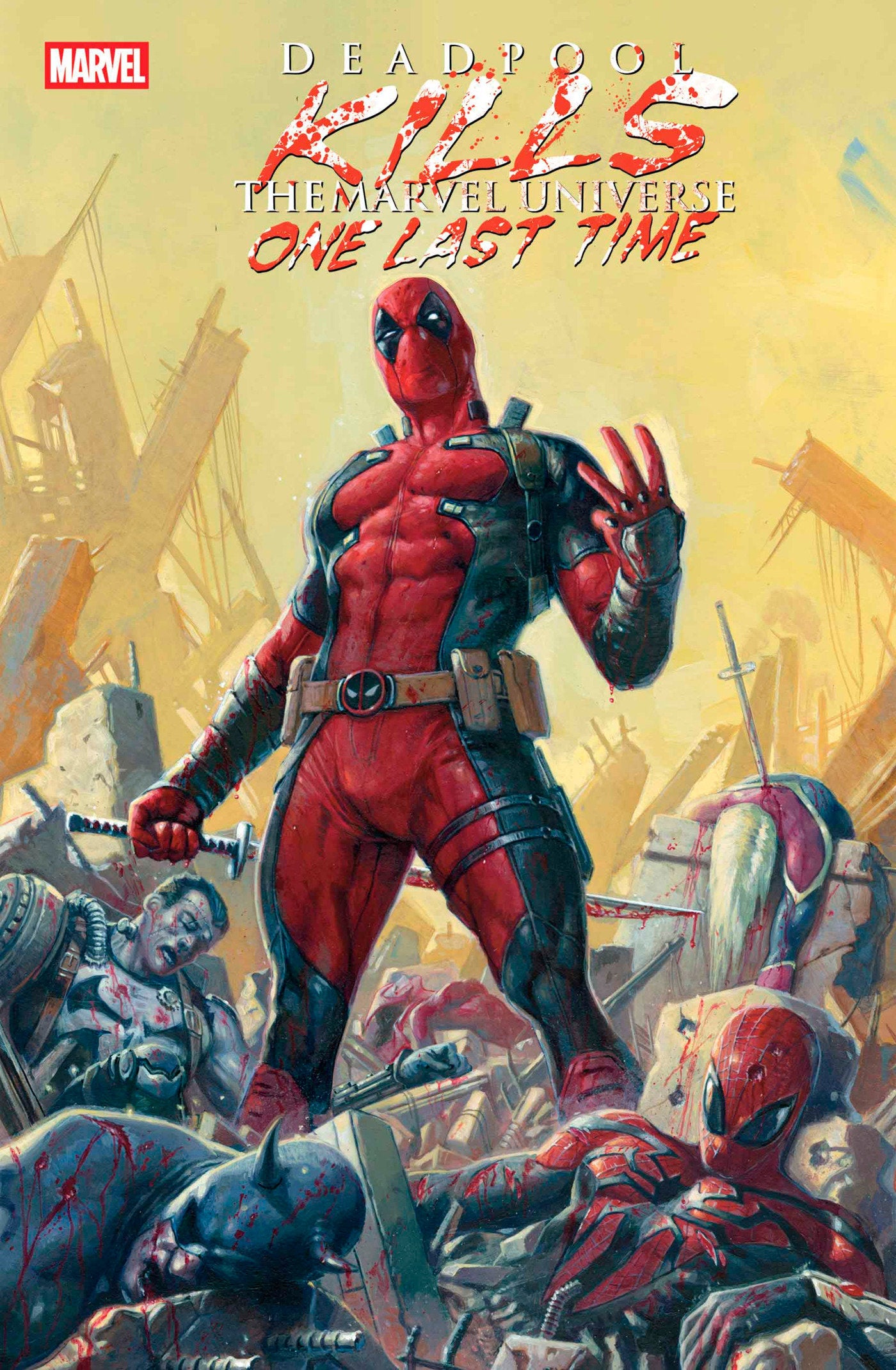 Deadpool Kills The Marvel Universe One Last Time Vol 1 #1