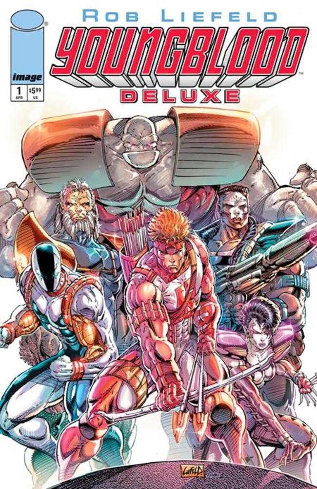 Youngblood Deluxe Vol 2  #1 Cover B Rob Liefeld Foil Variant
