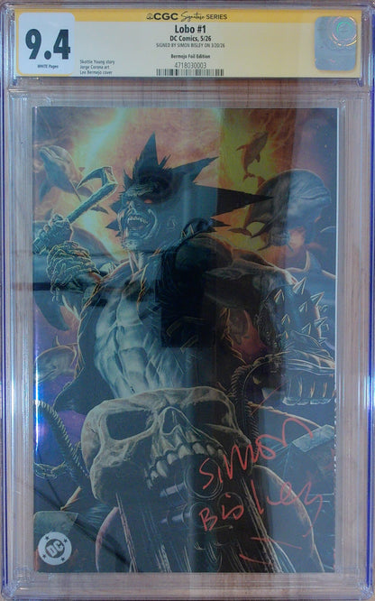 Lobo Vol 4 #1 - CGC SS 9.4 - Cover E Lee Bermejo Foil Variant - Signed by Simon Bisley