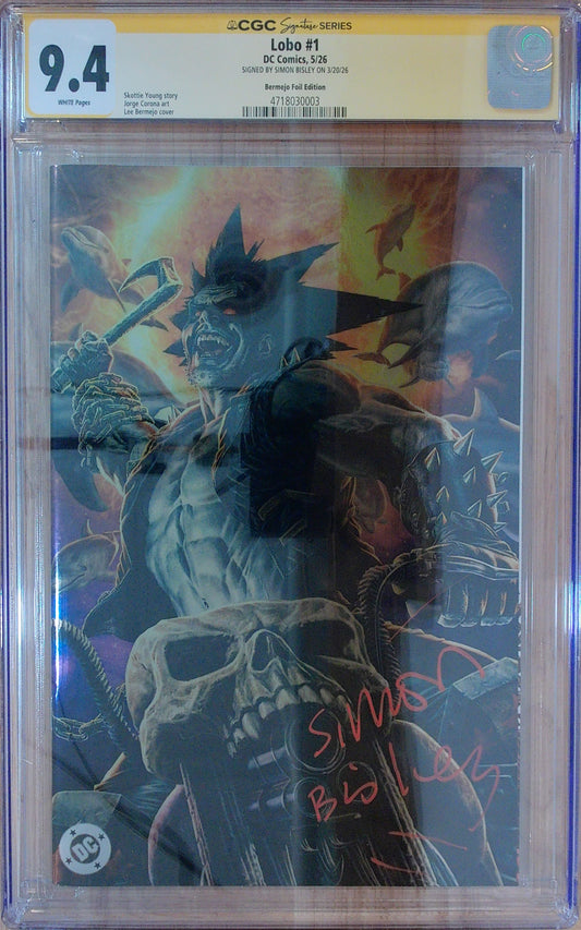 Lobo Vol 4 #1 - CGC SS 9.4 - Cover E Lee Bermejo Foil Variant - Signed by Simon Bisley