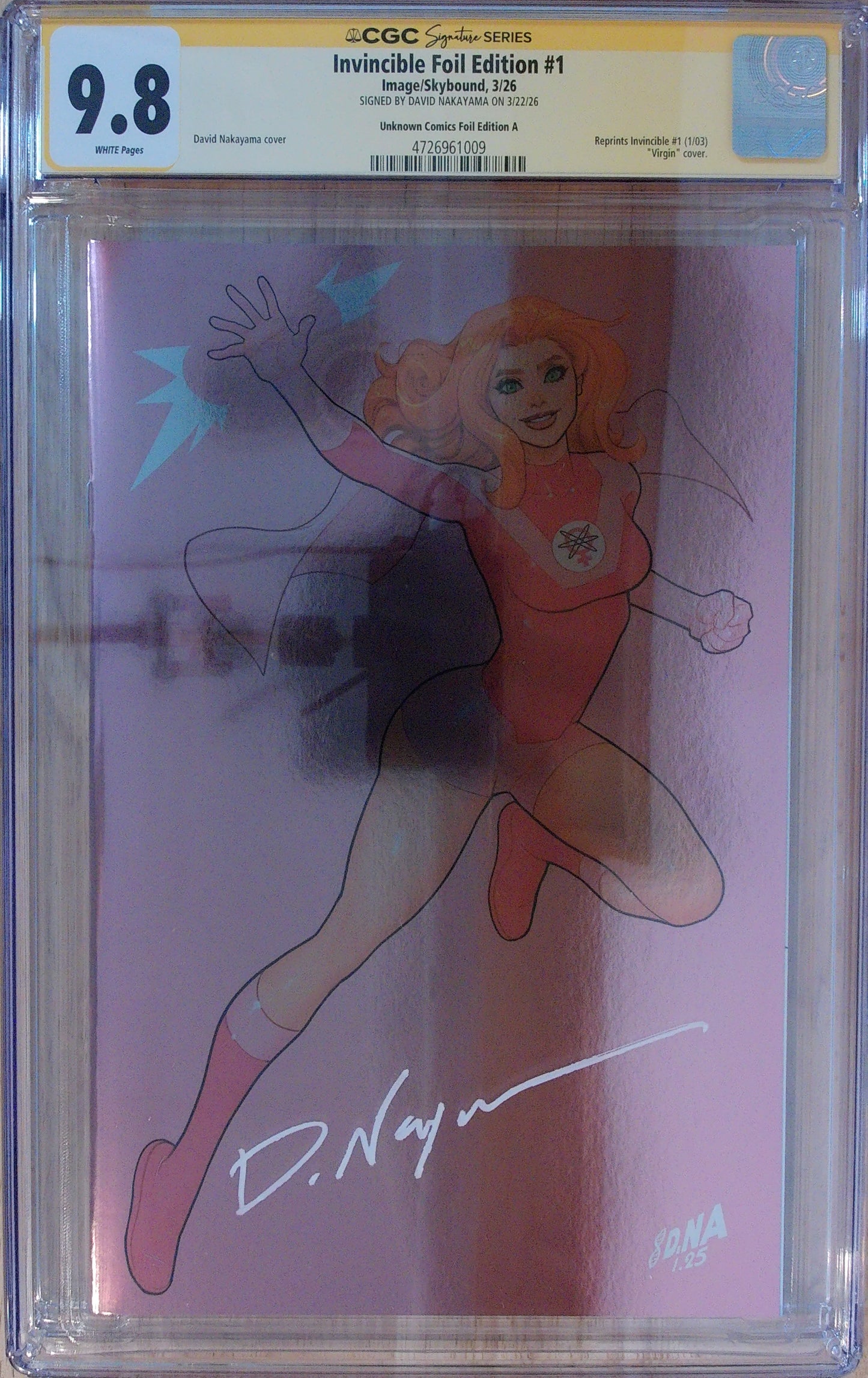 Invincible Foil Edition Vol 1 #1 - Virgin Cover - CGC SS 9.8 - Signed by David Nakayama