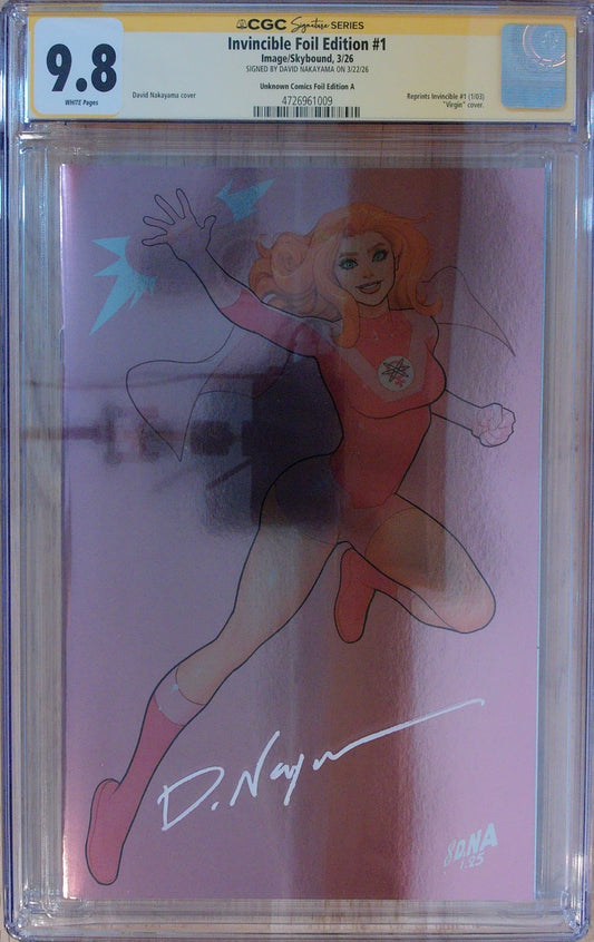 Invincible Foil Edition Vol 1 #1 - Virgin Cover - CGC SS 9.8 - Signed by David Nakayama