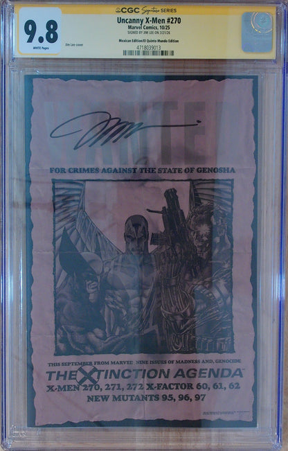 Uncanny X-Men Vol 1 #270 - CGC SS 9.8 - Mexican Edition Signed by Jim Lee