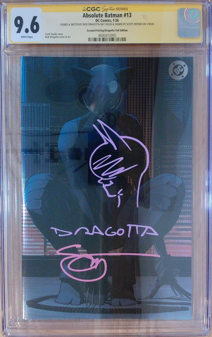 Absolute Batman Vol 1 #13 - CGC SS 9.6 - 2nd Printing Foil - Signed by Dragotta and Snyder - Pink Ink Remarqued by Dragotta