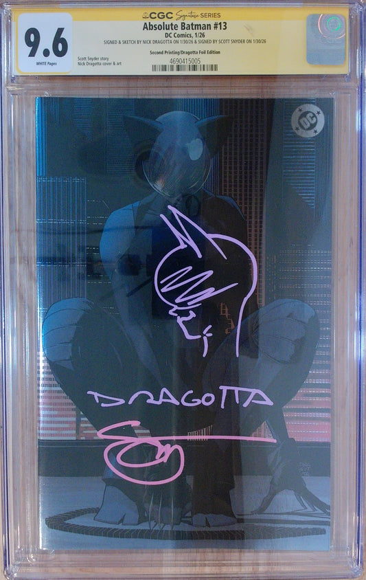 Absolute Batman Vol 1 #13 - CGC SS 9.6 - 2nd Printing Foil - Signed by Dragotta and Snyder - Pink Ink Remarqued by Dragotta