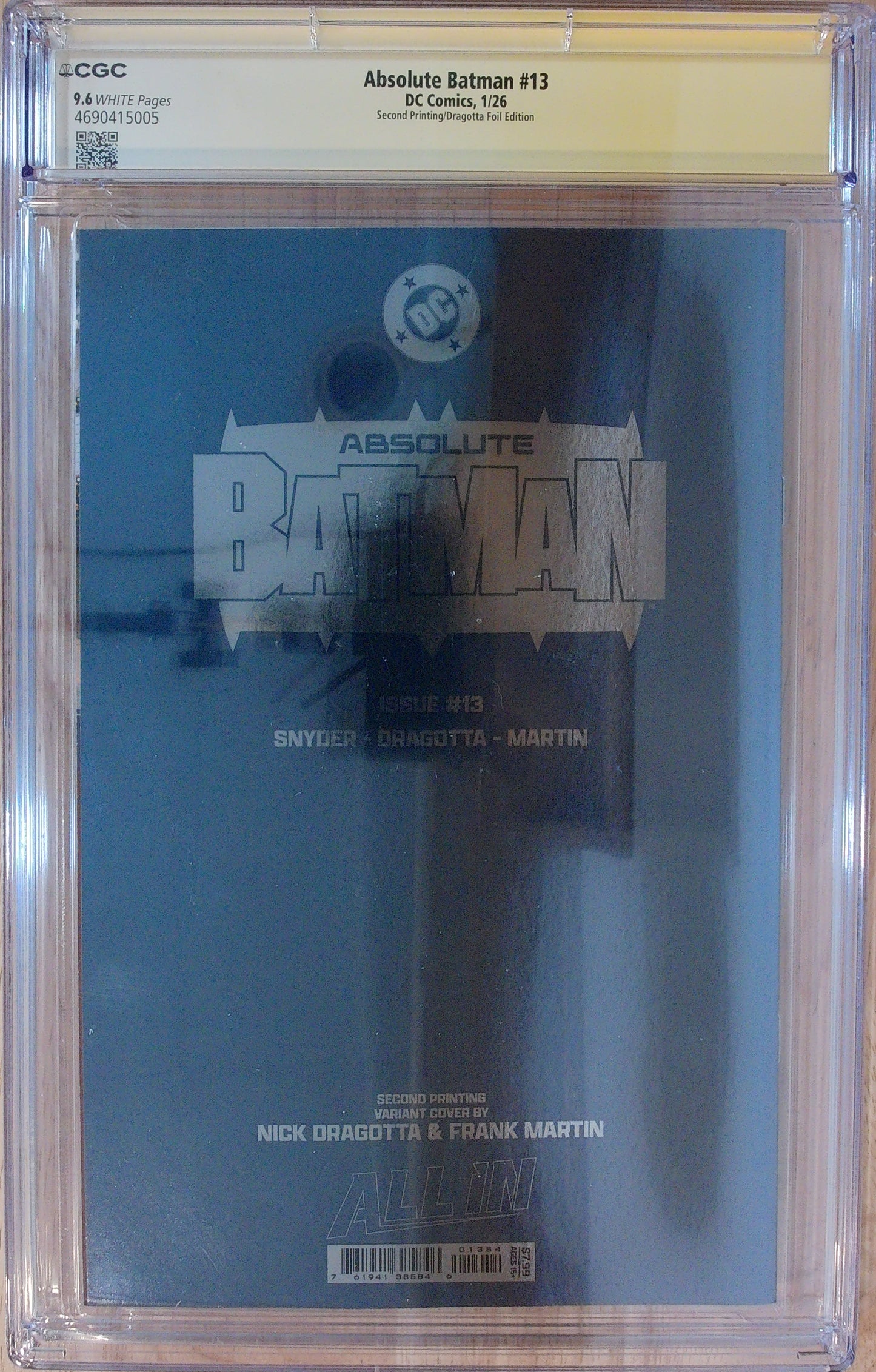 Absolute Batman Vol 1 #13 - CGC SS 9.6 - 2nd Printing Foil - Signed by Dragotta and Snyder - Pink Ink Remarqued by Dragotta