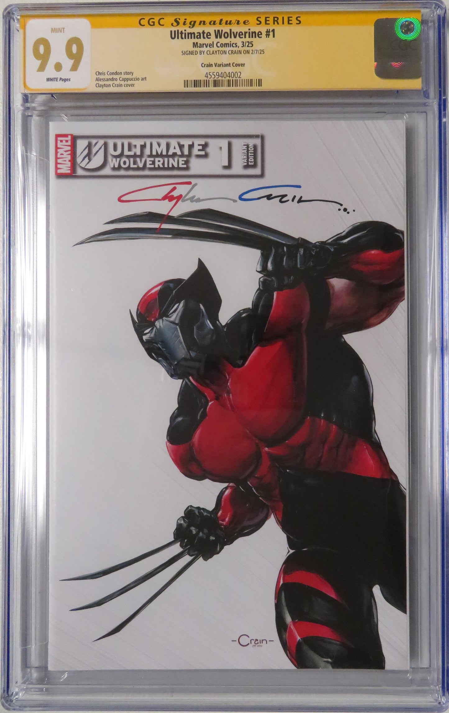 Ultimate Wolverine #1 - CGC SS 9.9 - Clayton Crain Exclusive Signed with Crain Infinity Sig